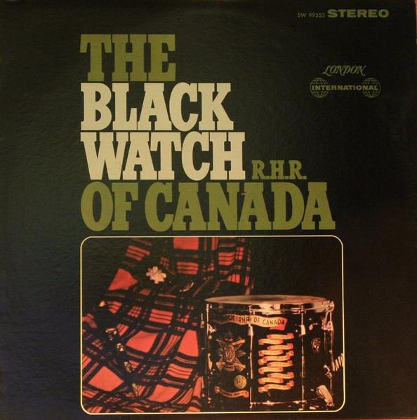 The Black Watch Of Canada R.H.R.