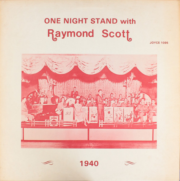 One Night Stand With Raymond Scott, 1940