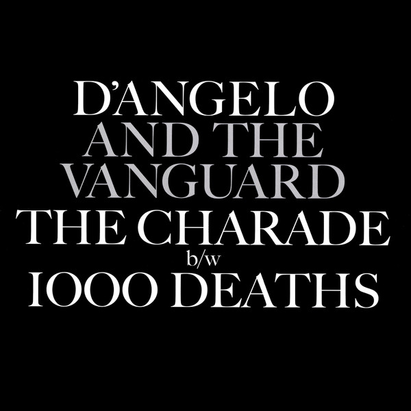 The Charade / 1000 Deaths