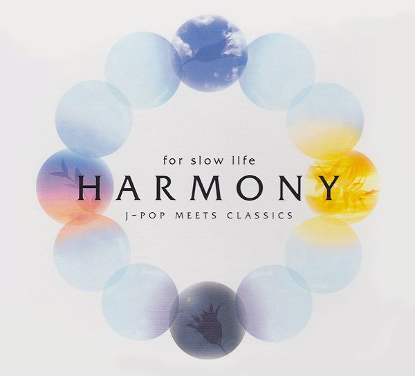 Harmony: J-Pop Meets Classics For Slow Life