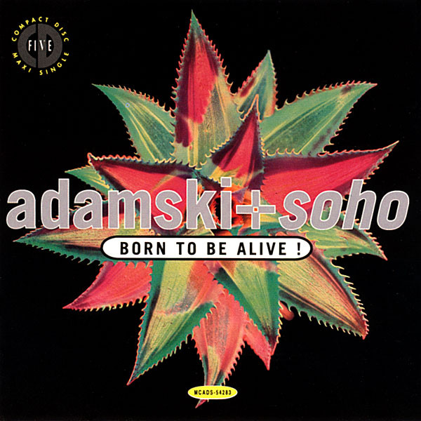 Born To Be Alive!