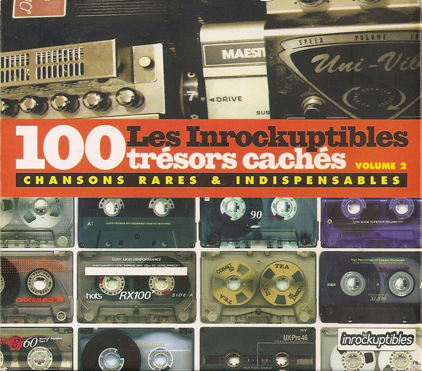 100 Trésors Cachés Volume 2 (Chansons Rares & Indispensables)