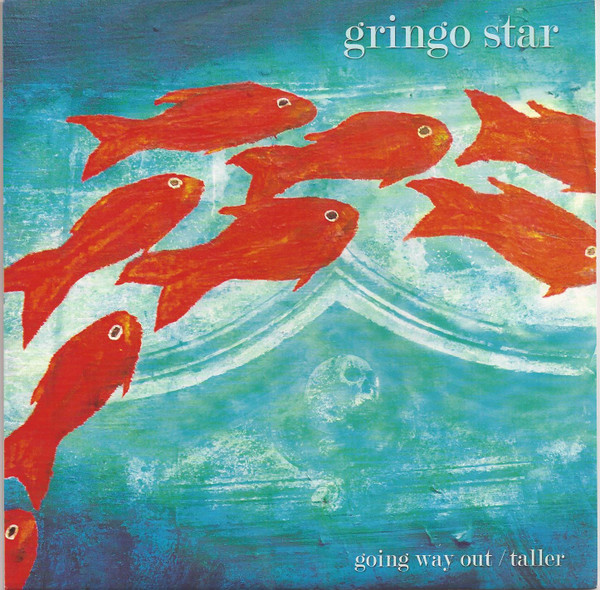 Going Way Out / Taller