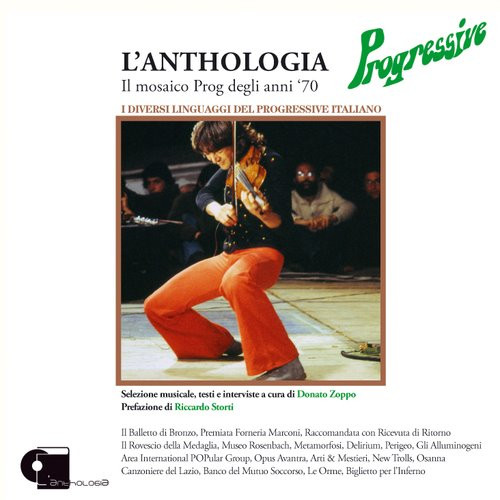 L'Anthologia Progressive - Il Mosaico Prog Degli Anni '70
