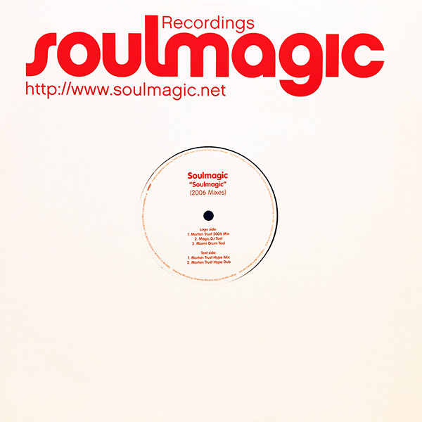 Soulmagic (2006 Mixes)