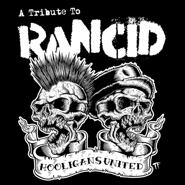 Hooligans United: A Tribute To Rancid  