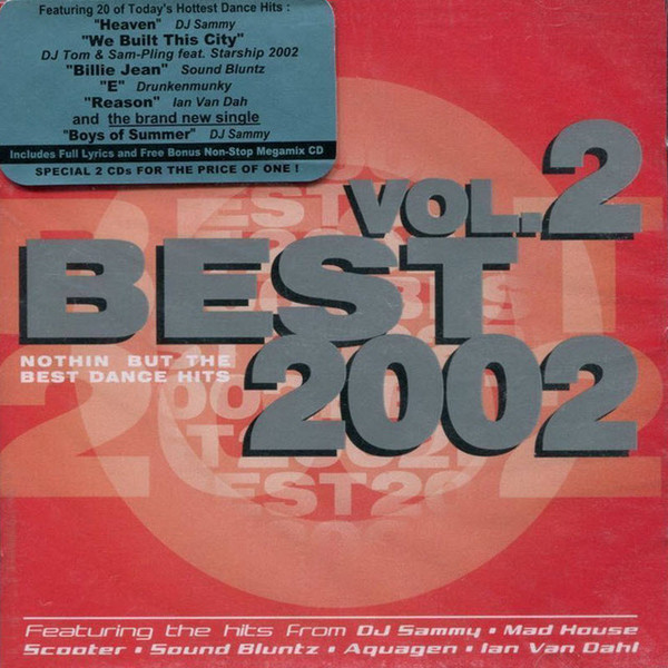 Best 2002 Vol.2 (Nothin' But The Best Dance Hits)