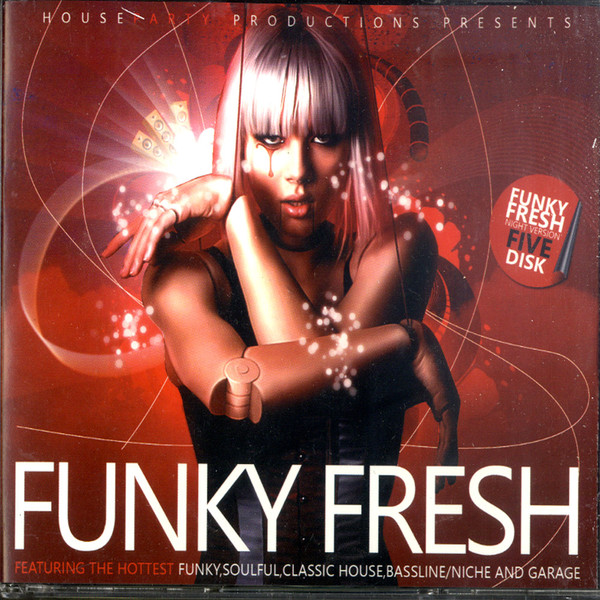 Funky Fresh Vol. Two Night Version