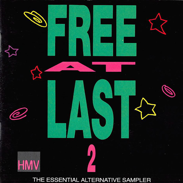 Free At Last 2 - The Essential Alternative Sampler