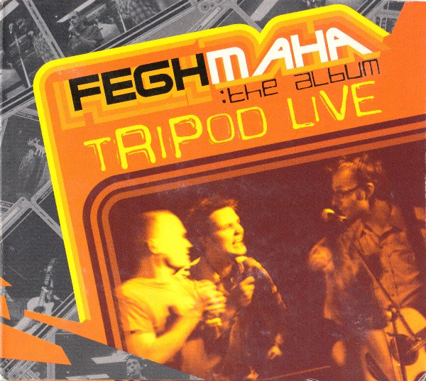 Tripod Live: Feghmaha