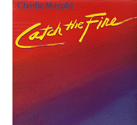 Catch The Fire