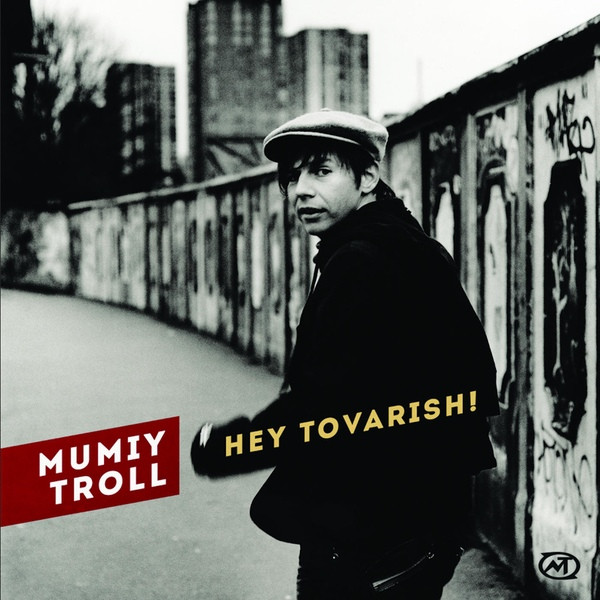 Hey Tovarish! (Remixes)