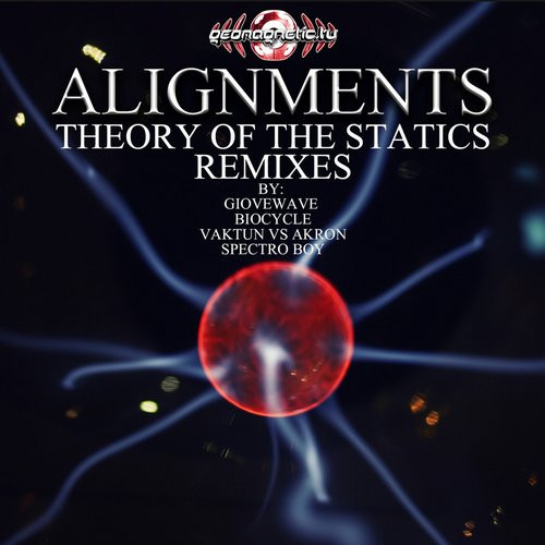 Theory Of The Statics - Remixes