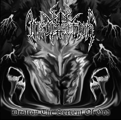 Destroy the Servant of God