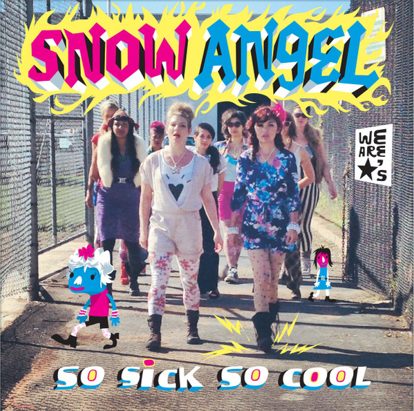 So Sick So Cool / We Are Stars