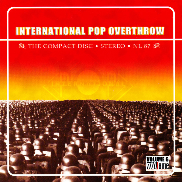 International Pop Overthrow Vol. 6