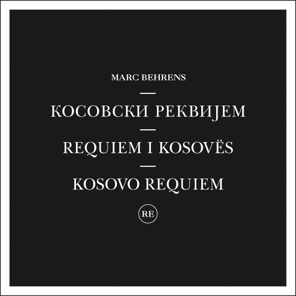 Косовски Реквијем = Requiem I Kosovës = Kosovo Requiem (Remastered Edition)