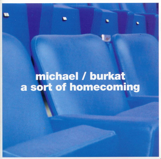 A Sort Of Homecoming