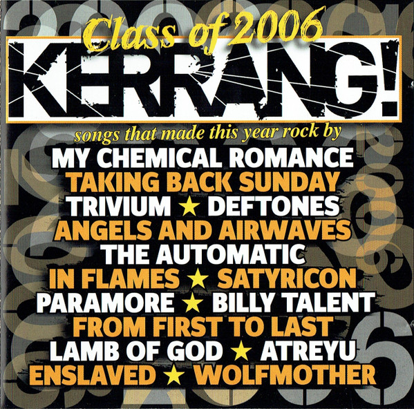 Kerrang!  Class Of 2006 