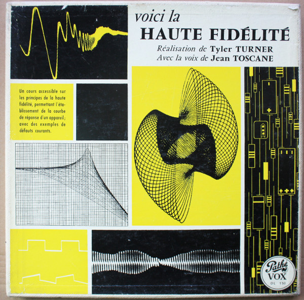 Voici La Haute Fidélité