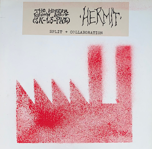 Hermit / The Horror Known As (Ja-Lo-Paz)