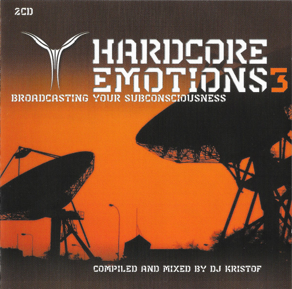 Hardcore Emotions 3 - Broadcasting Your Subconsciousness