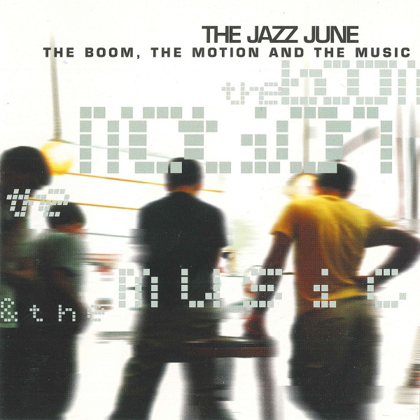 The Boom, The Motion And The Music