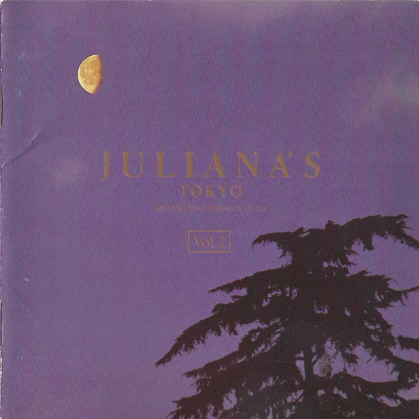 Juliana's Tokyo Vol. 2 (Balearic Beats Party)