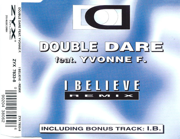 I Believe (Remix)