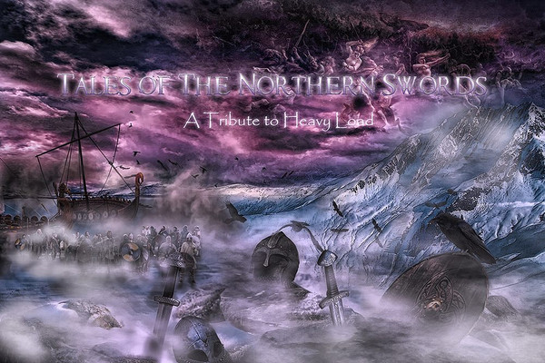 Tales Of The Northern Swords / A Tribute To Heavy Load