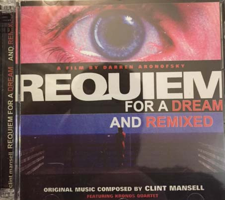 Requiem For A Dream And Remixed