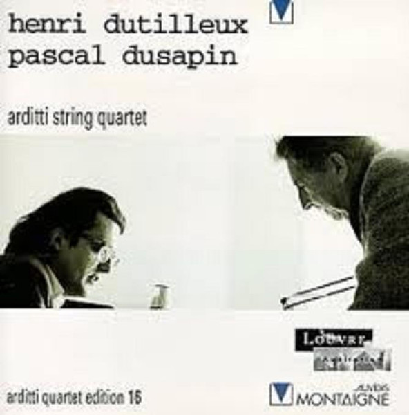 Henri Dutilleux / Pascal Dusapin