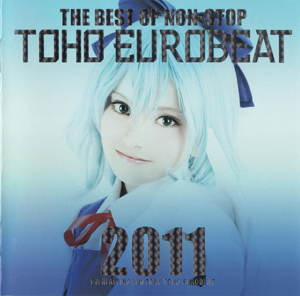 The Best Of Non-Stop Toho Eurobeat 2011
