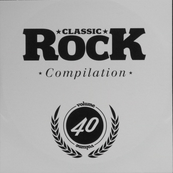 Classic Rock Compilation Volume 40