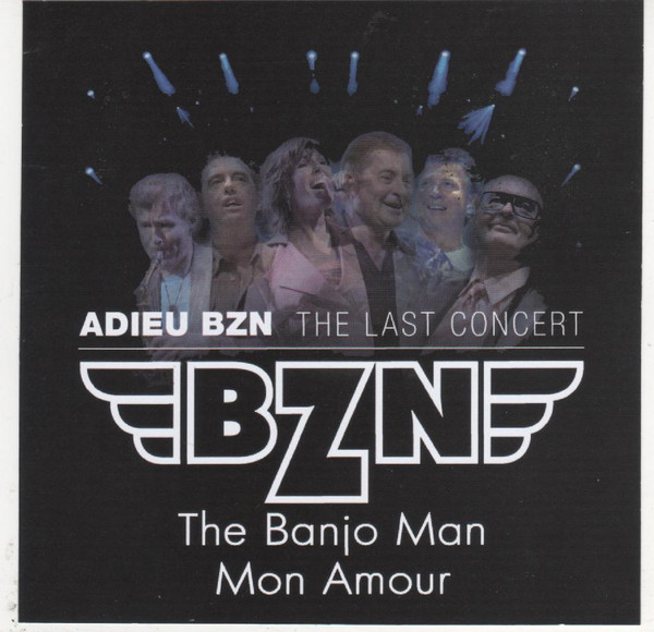 The Banjo Man / Mon Amour (Adieu BZN The Last Concert)