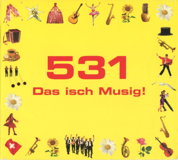 531 Das Isch Musig!