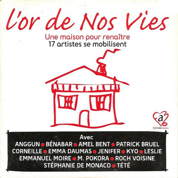 L'or de Nos Vies