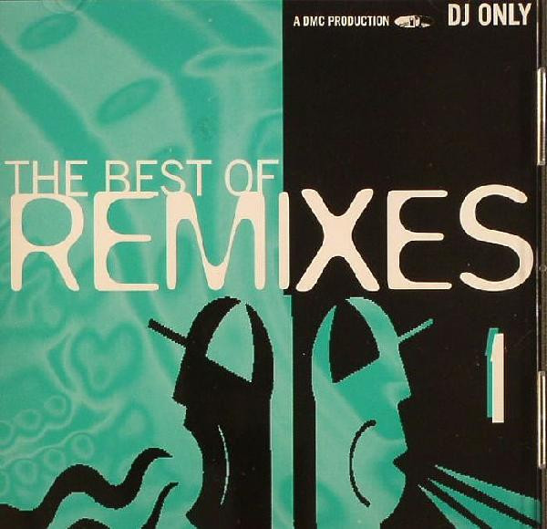 The Best Of Remixes 1