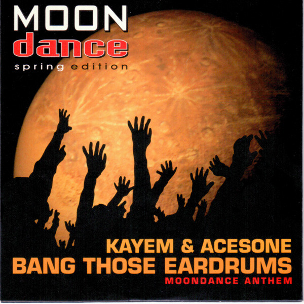 Bang Those Eardrums (Moondance Anthem)