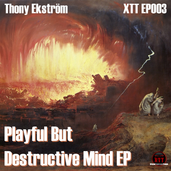 Playful But Destructive Mind EP