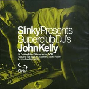 Slinky Presents Superclub DJ's