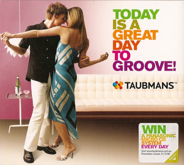Today Is A Great Day To Groove