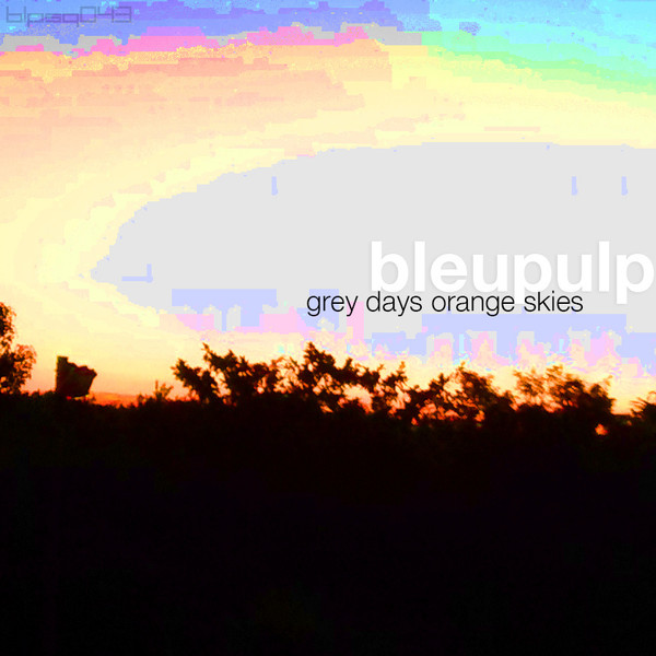 Grey Days Orange Skies