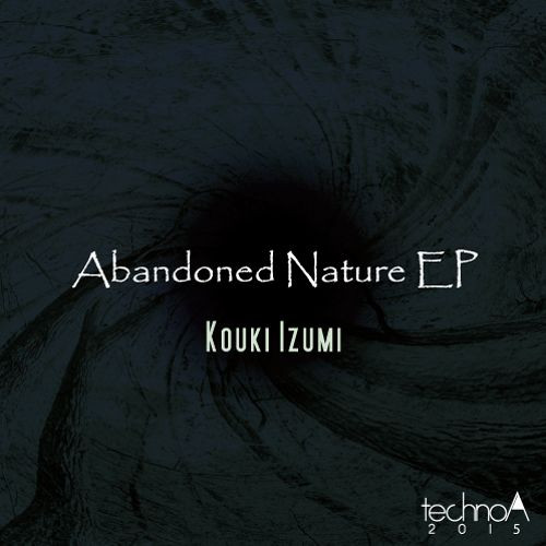 Abandoned Nature EP