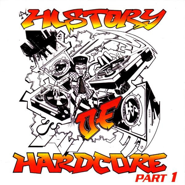 A History Of Hardcore Part 1