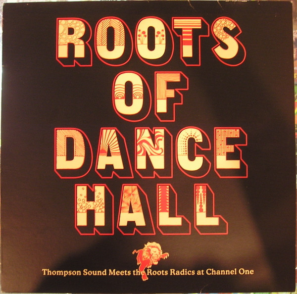 Roots Of Dance Hall