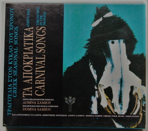 Τα Αποκριάτικα (Ανίερα Ιερά) / Carnival Songs (The Sacred In The Profane)