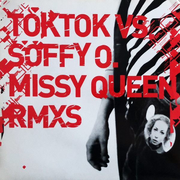 Missy Queen Rmxs