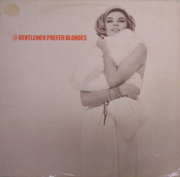 Gentlemen Prefer Blondes