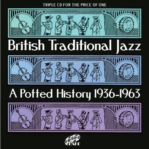 British Traditional Jazz - A Potted History 1936-1963